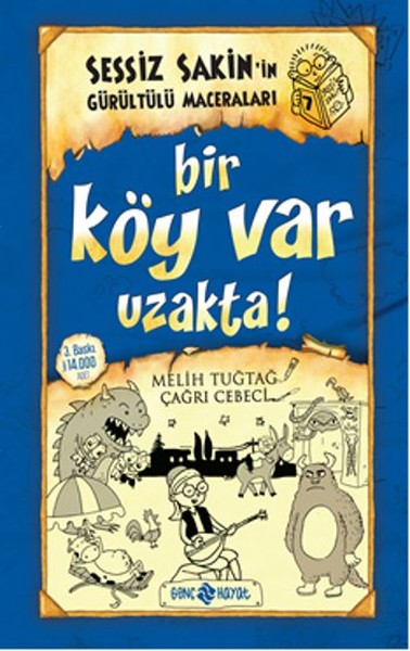 Sessiz Sakinin Gürültülü Maceraları 07  Bir Köy Var Uzakta Ciltli