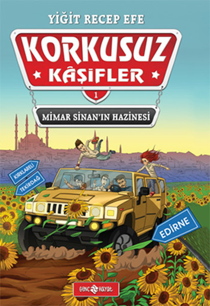 Mimar Sinan’ın Hazinesi  Korkusuz Kaşifler