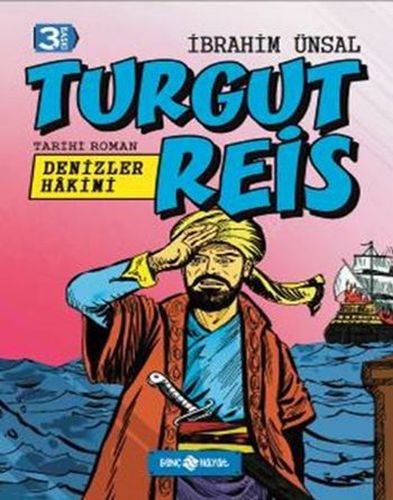 Tarihi Roman 8  Turgut Reis  Denizler Hakimi