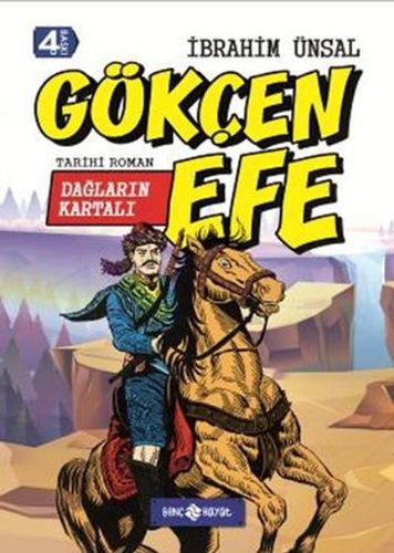 Tarihi Roman 7  Dağların Kartalı  Gökçen Efe