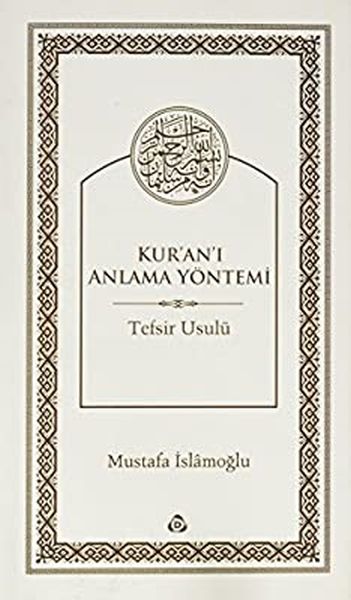 Kuranı Anlama Yöntemi