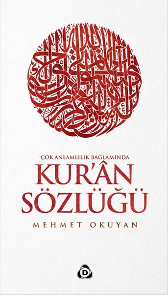 Çok Anlamlılık Bağlamında Kuran Sözlüğü