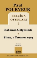 Belçika Oyunları 3  Babamın Gögesinde  Sivas 2 Temmuz 1993