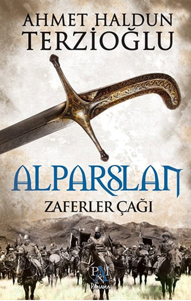 Alparslan Zaferler Çağı