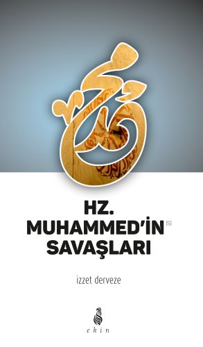 Hz Muhammedin Savaşları