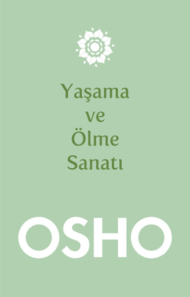 Yaşama ve Ölme Sanatı