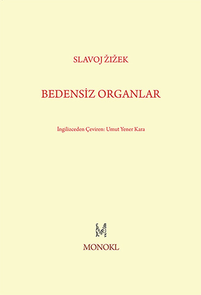 Bedensiz Organlar