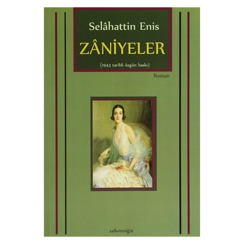 Zaniyeler 1943 Tarihli Özgün Baskı