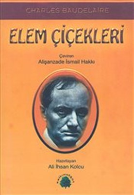 Elem Çiçekleri  Charles Baudelaire Ciltli