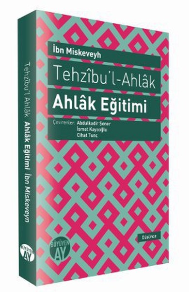 Tehzıbul  Ahlak  Ahlak Eğitimi