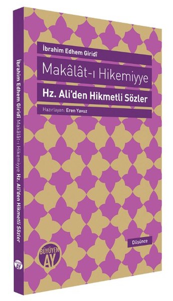 Makalatı Hikemiyye HzAliden Hikmetli Sözler