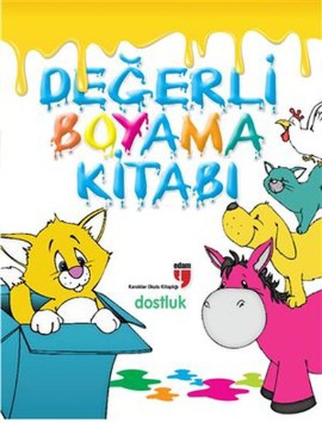 Değerli Boyama Kitabı  Dostluk