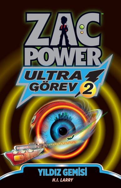 Zac Power Ultra Görev 2 Yıldız Gemisi