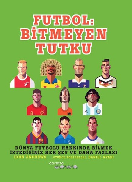 Futbol Bitmeyen Tutku