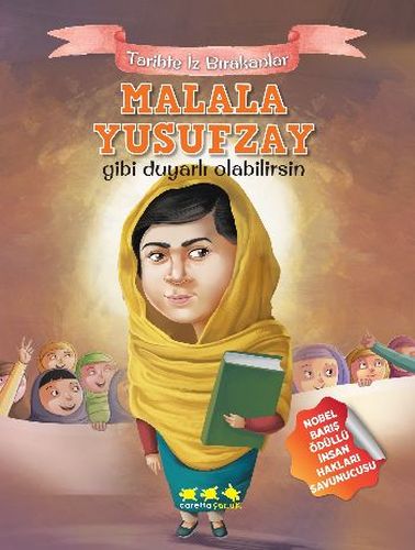 Tarihte İz Bırakanlar  Malala Yusufzay Gibi Duyarlı Olabilirsin