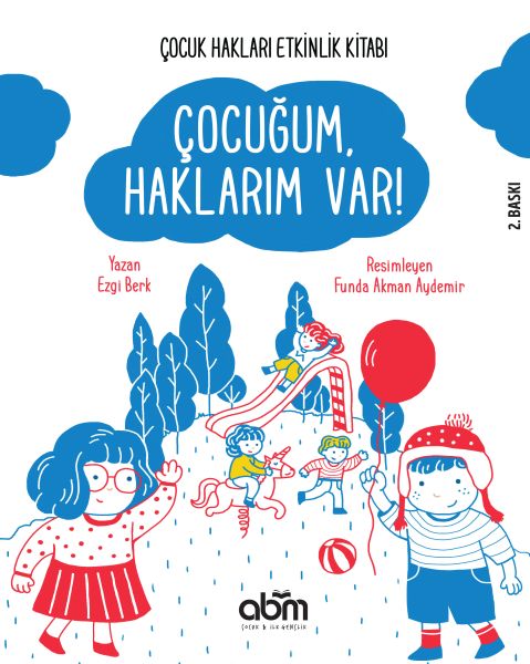 Çocuğum Haklarım Var 