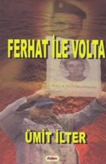 Ferhat ile Volta