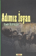 Adımız İsyan