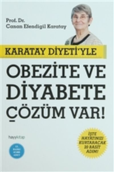 Karatay Diyetiyle Obezite ve Diyabete Çözüm Var