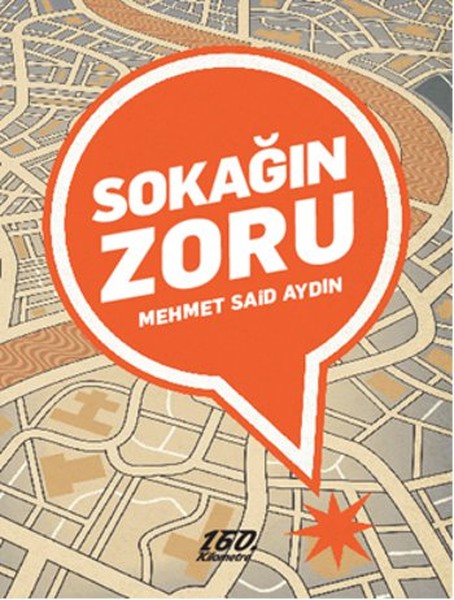 Sokağın Zoru