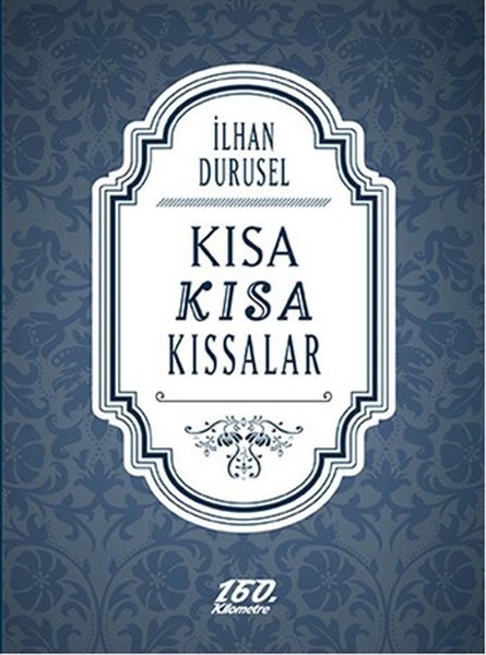 Kısa Kısa Kıssalar