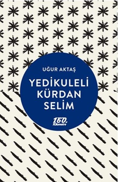 Yedikuleli Kürdan Selim