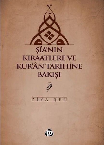 Şianın Kıraatlere ve Kuran Tarihine Bakışı