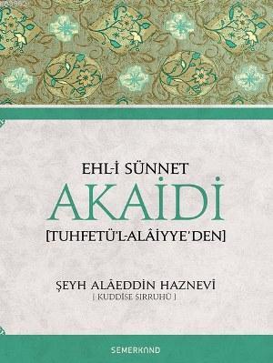 Ehli Sünnet Akaidi TuhfetülAlaiyyeden