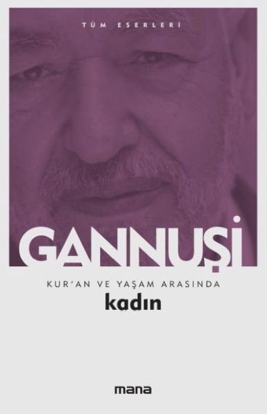 Kuran Ve Yaşam Arasında Kadın