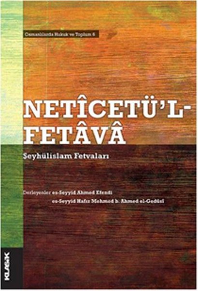 Neticetül Fetava  Şeyhülislam Fetvaları