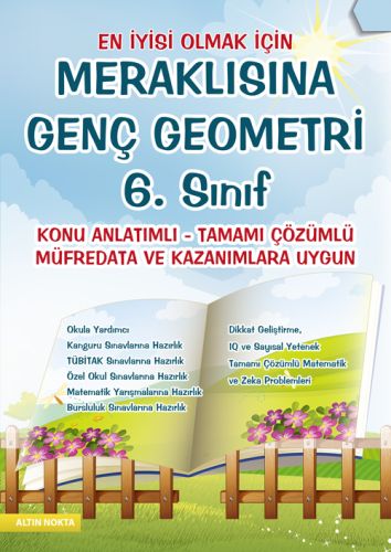 Altın Nokta Meraklısına Genç Geometri 6 Sınıflar İçin Konu Anlatımlı Tamamı Çözümlü