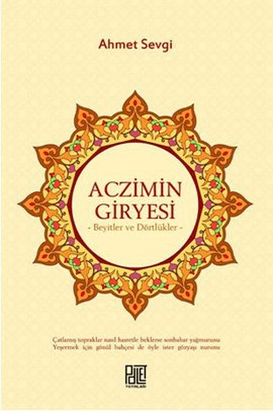 Aczimin Giryesi  Beyitler ve Dörtlükler