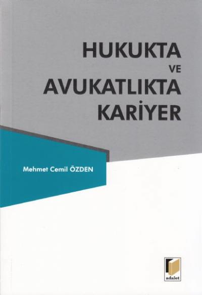 Hukukta ve Avukatlıkta Kariyer