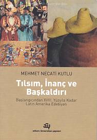 Tılsım İnanç ve Başkaldırı