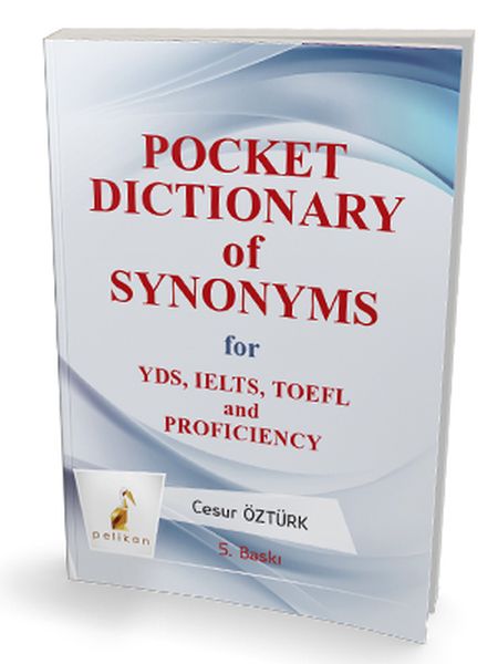 Pocket Dictionary Of Synonyms For YDSTOEFL IELTS And Proficiency