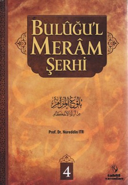 Buluğul Meram Şerhi 4 Cilt