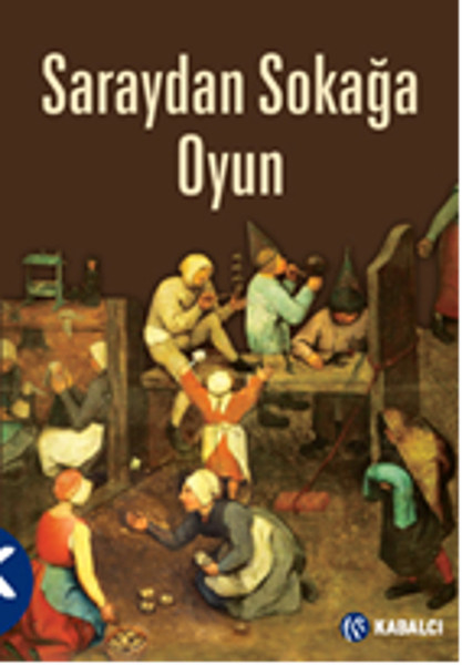 Saraydan Sokağa Oyun