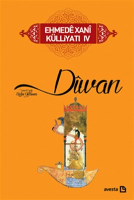 Divan  Ehmedê Xanî Külliyatı 4