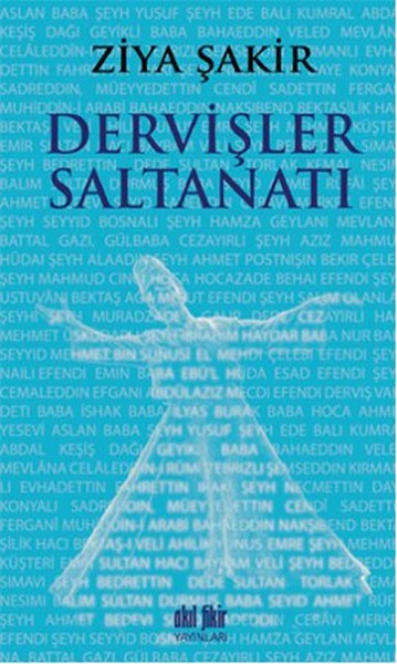 Dervişler Saltanatı