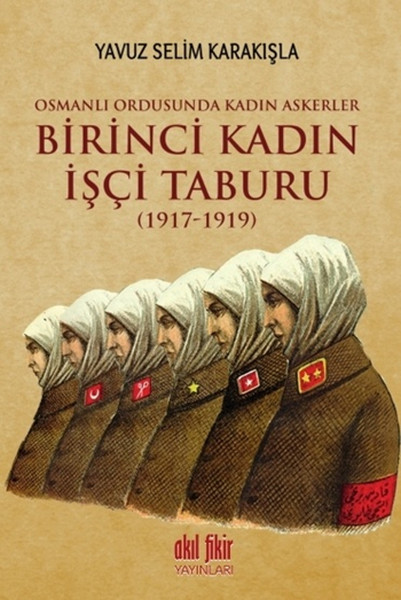 Birinci Kadın İşçi Taburu 19171919