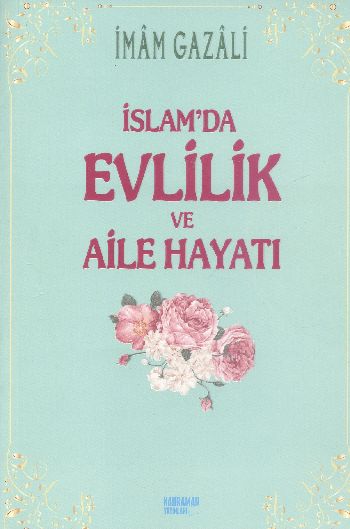 İslamda Evlilik ve Aile Hayatı