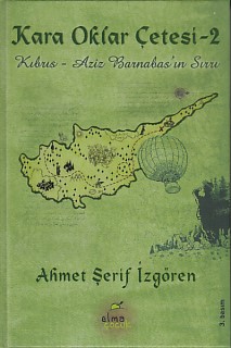 Kara Oklar Çetesi 2  Kıbrıs  Aziz Barnabasın Sırrı Ciltli