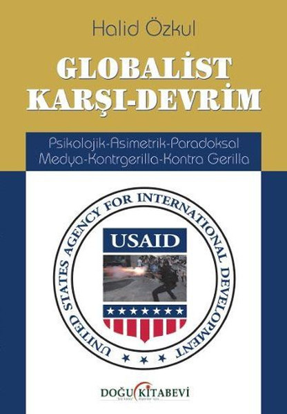 Globalist KarşıDevrim  PsikolojikAsimetrikParadoksal MedyaKontrgerillaKontra Gerilla