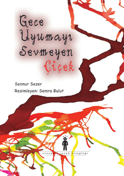 Gece Uyumayı Sevmeyen Çiçek