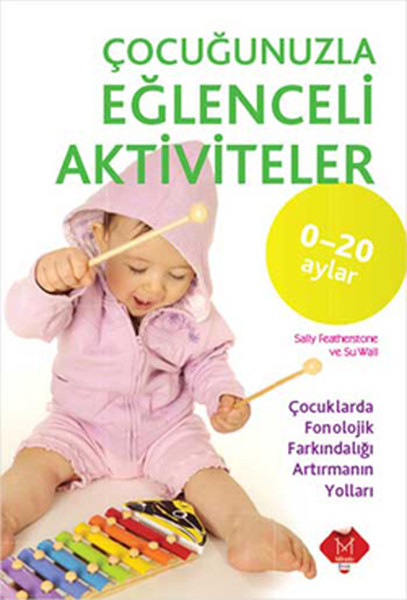 Çocuğunuzla Eğlenceli Aktiviteler 020 Ay