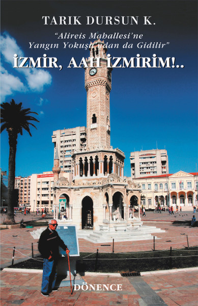 İzmir Aah İzmirim