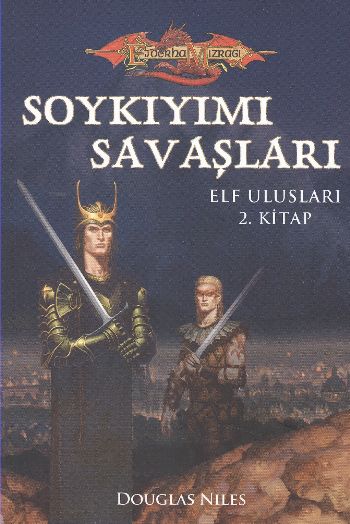 Soykıyımı Savaşları  Elf Ulusları 2 Kitap