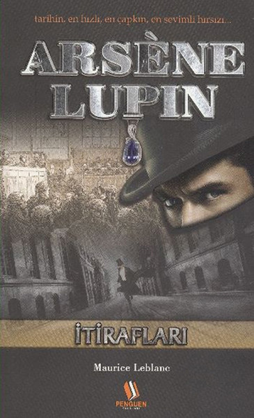 Arsene Lupin  İtirafları