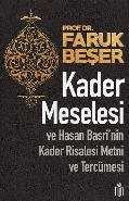 Kader Meselesi ve Hasan Basri’nin Kader Risalesi Metni ve Tercümesi