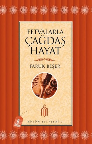 Fetvalarla Çağdaş Hayat